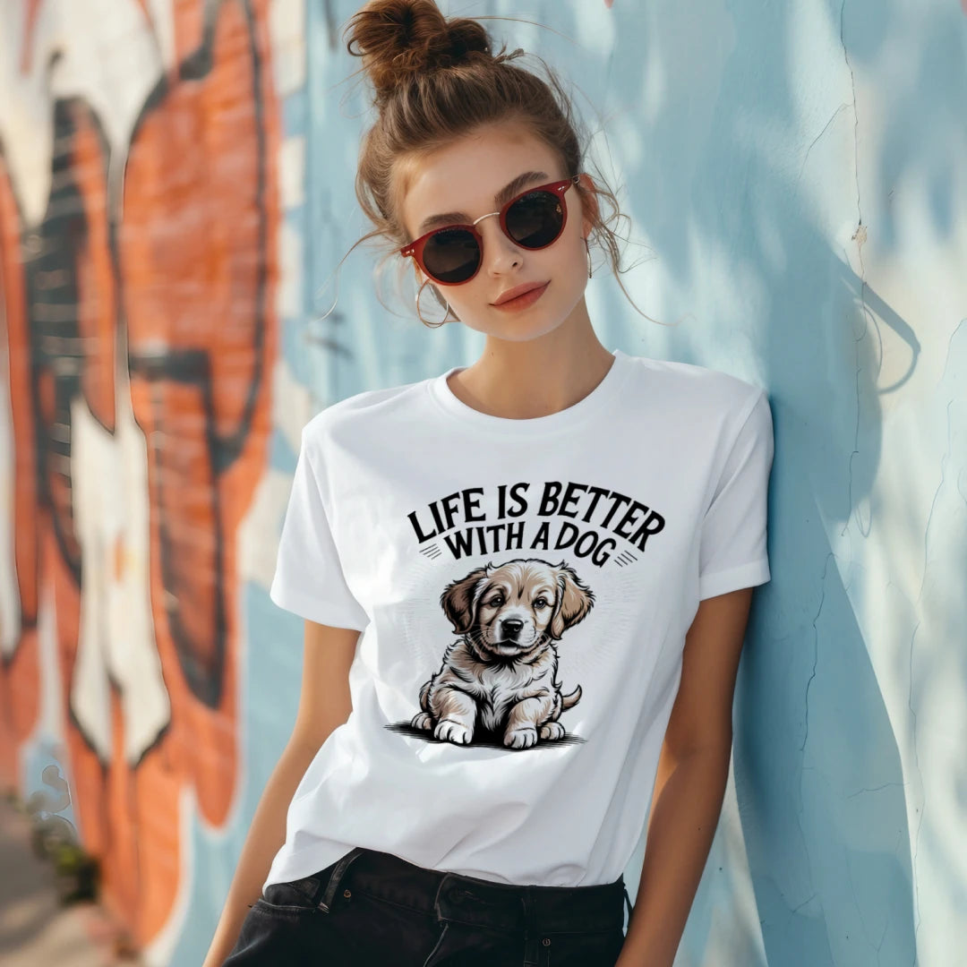 life is better with a DOG