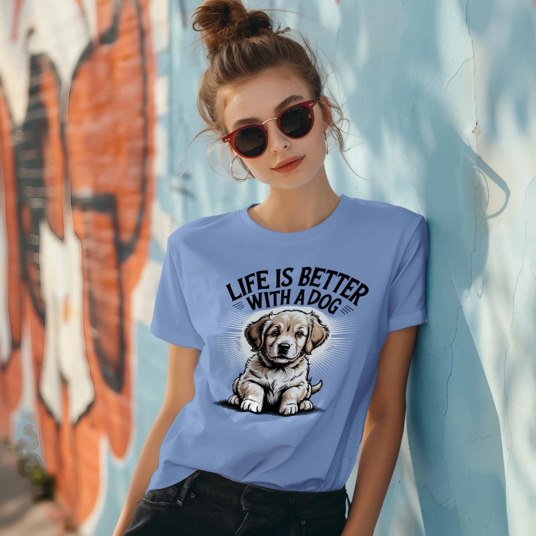 life is better with a DOG